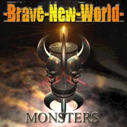 Brave New World : Monsters